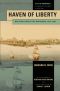 [City of Promises: A History of the Jews of New York 01] • Haven of Liberty · New York Jews in the New World, 1654-1865 (City of Promises)